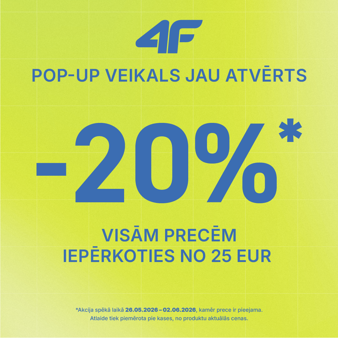 4F POP-UP VEIKALS JAU ATVĒRTS