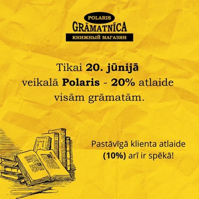 POLARIS. 20. jūnijā – 20% atlaide visām grāmatām