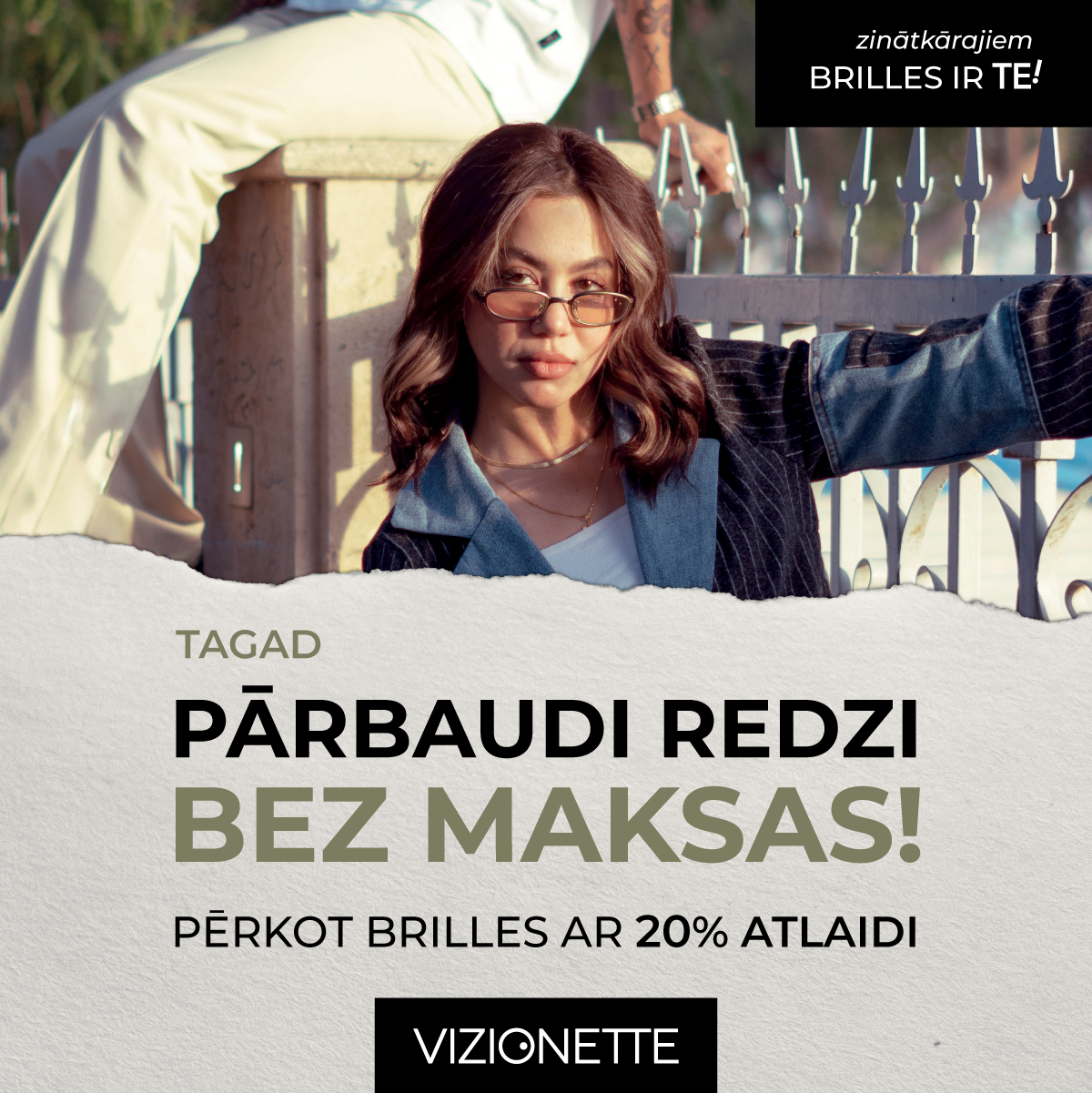 REDZES PĀRBAUDE BEZ MAKSAS, pērkot brilles ar 20% atlaidi