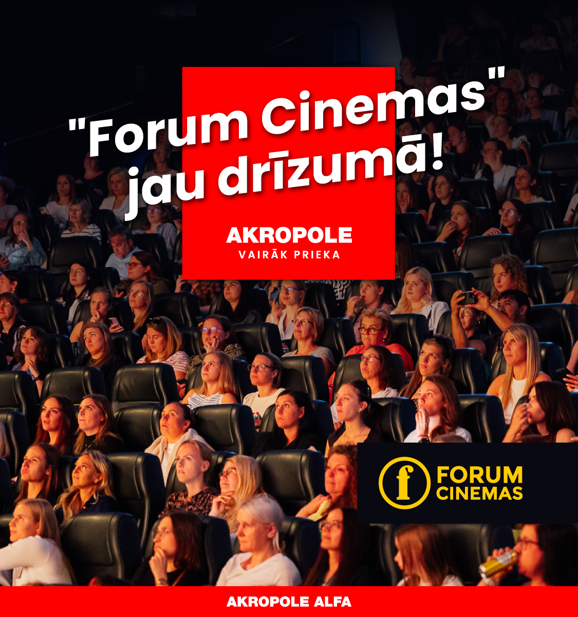 Kinoteātris “Forum Cinemas” tagad arī “AKROPOLE Alfa”