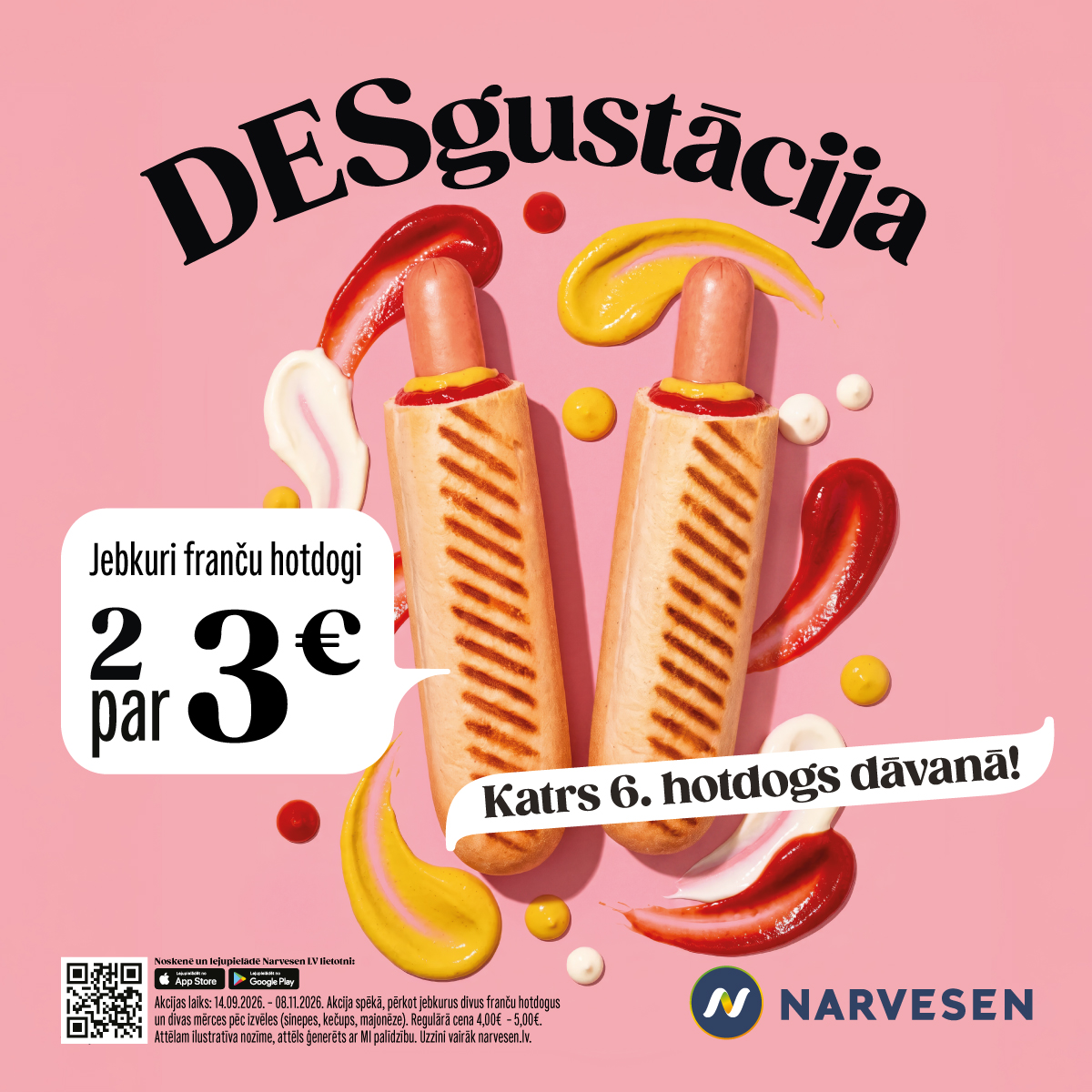 NARVESEN Jebkuri 2 franču hotdogi par 3€