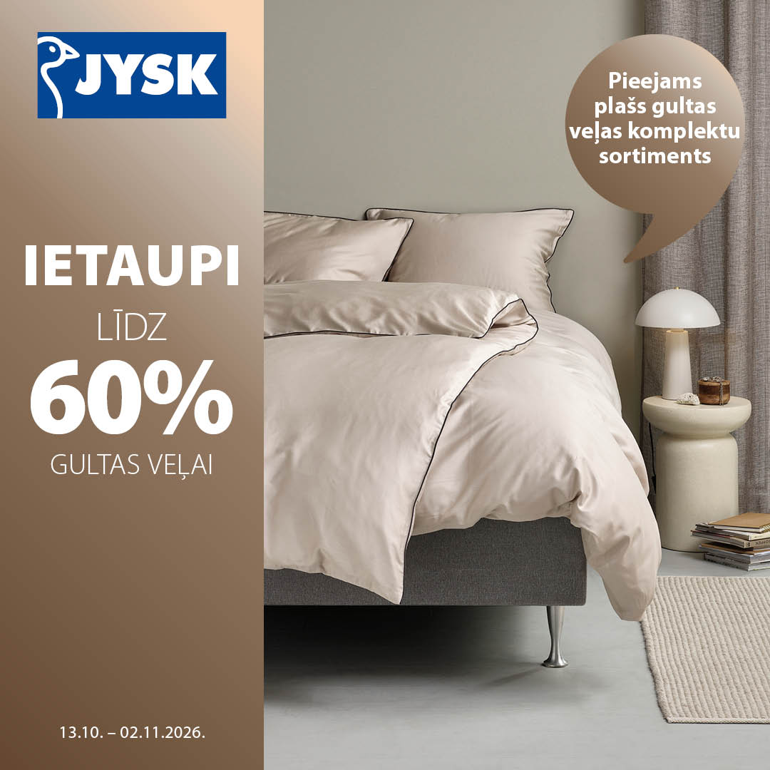 IETAUPI LĪDZ 60% GULTAS VEĻAI!